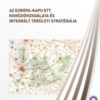 The Cohesion Analysis and Integrated Development Strategy of the Gate to Europe EGTC (HU)