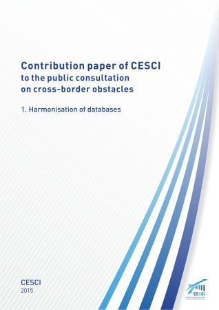 Contribution paper of CESCI to the public consultation on cross-border obstacles - 1. Harmonisation of databases