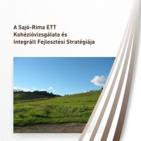 Cohesion Analysis and Integrated Development Strategy of the Sajó-Rima/Slaná-Rimava EGTC (HU)