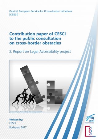 Contribution paper of CESCI to the public consultation on cross-border obstacles: 2. Report on Legal Accessibility project