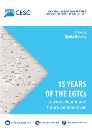 15 years of the EGTCs. Lessons learnt and future perspectives